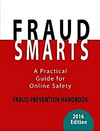 Fraud Smarts - Fraud Prevention Handbook (Paperback)