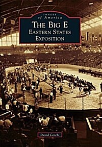 The Big E: Eastern States Exposition (Paperback)