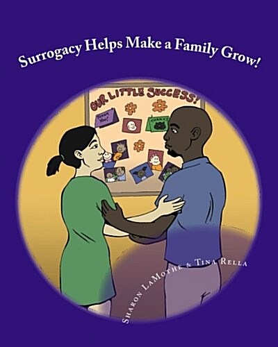 Surrogacy Helps Make a Family Grow (Paperback)