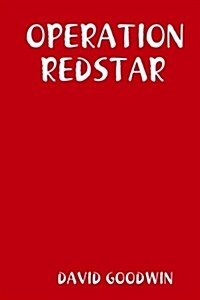 Operation Redstar (Paperback)