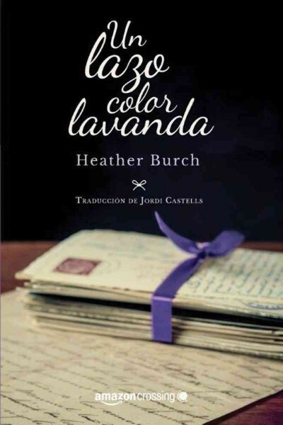 Un Lazo Color Lavanda (Paperback)