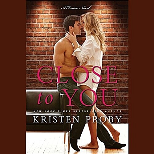 Close to You: A Fusion Novel (MP3 CD)