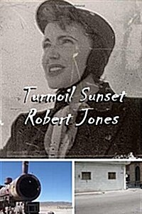 Turmoil Sunset (Paperback)