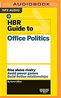 HBR Guide to Office Politics (MP3 CD)