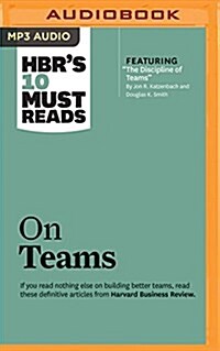 HBRs 10 Must Reads on Teams (MP3 CD)