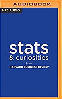 STATS and Curiosities: From Harvard Business Review (MP3 CD)