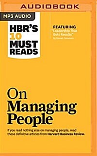 HBRs 10 Must Reads on Managing People (MP3 CD)