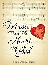 Music from the Heart of God (Paperback)