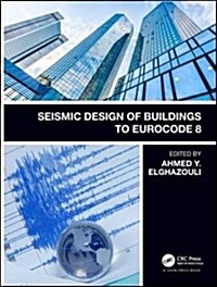 Seismic Design of Buildings to Eurocode 8 (Hardcover, 2)