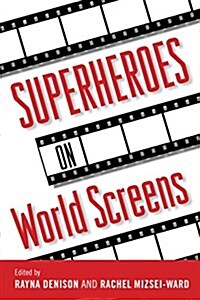 Superheroes on World Screens (Paperback)