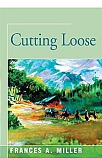 Cutting Loose (Paperback)