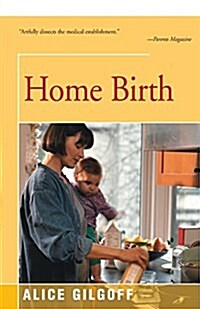 Home Birth (Paperback)