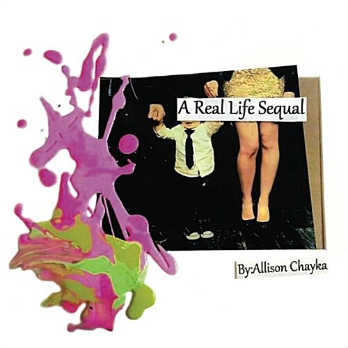 A Real Life Sequal (Paperback)