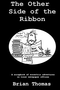 The Other Side of the Ribbon (Paperback)