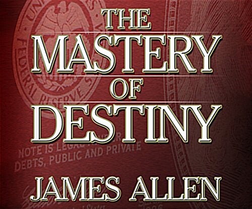 The Mastery of Destiny (MP3 CD)