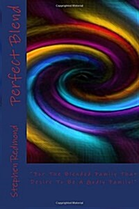 Perfect Blend: Journal Edition (Paperback)