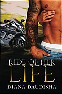 Ride of Her Life (Paperback)