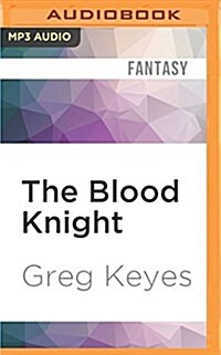 The Blood Knight (MP3 CD)