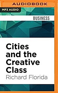 Cities and the Creative Class (MP3 CD)