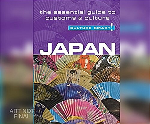 Japan - Culture Smart!: The Essential Guide to Customs & Culture (MP3 CD)