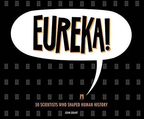 Eureka!: 50 Scientists Who Shaped Human History (MP3 CD)