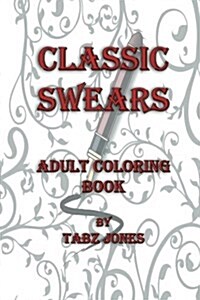 Classic Swears Adult Coloring Book (Paperback, Mini)