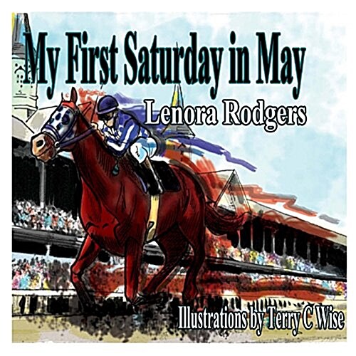 My First Saturday in May (Paperback)