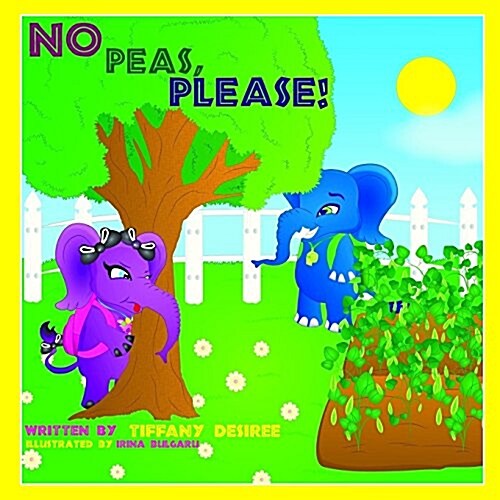 No Peas, Please! (Paperback)