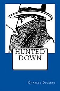 Hunted Down (Paperback)