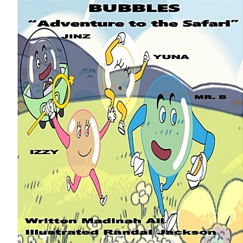 BUBBLES Adventure to the Safari (Paperback)