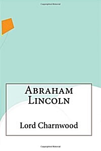 Abraham Lincoln (Paperback)