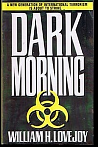 Dark Morning (Paperback)