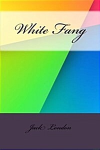 White Fang (Paperback)