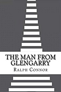 The Man from Glengarry (Paperback)