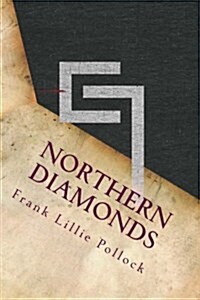 Northern Diamonds (Paperback)