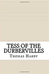 Tess of the Durbervilles (Paperback)