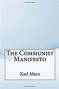 The Communist Manifesto (Paperback)