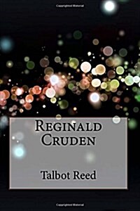 Reginald Cruden (Paperback)