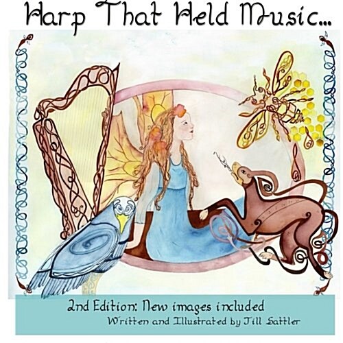 Harp That Held Music: 2nd Edition (Paperback)