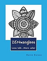 Zenwanglees (Paperback)