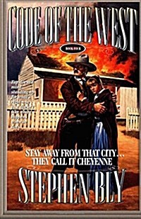 Stay Away from That City ... They Call It Cheyenne (Paperback)