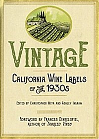 Vintage: California Wine Labels of the 1930s (Paperback)