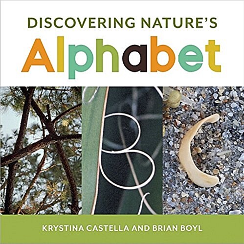 Discovering Natures Alphabet (Board Books)
