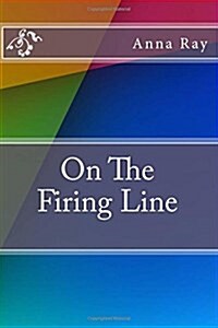 On the Firing Line (Paperback)