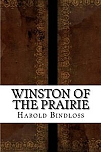 Winston of the Prairie (Paperback)