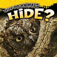 Why Do Animals Hide? (Paperback)