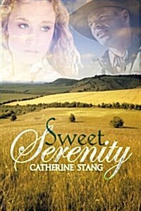 Sweet Serenity (Paperback)