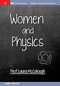 Women and Physics (Paperback)