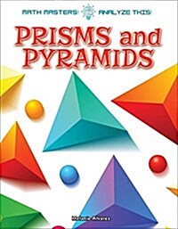 Prisms and Pyramids (Paperback)