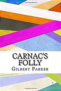 Carnacs Folly (Paperback)